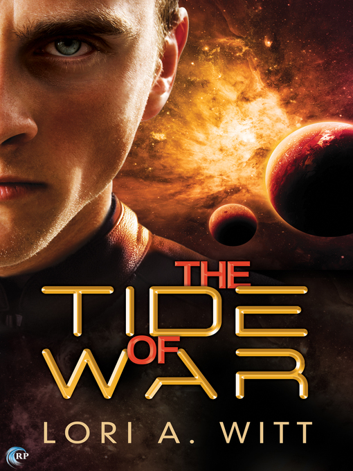 Title details for The Tide of War by Lori A. Witt - Available